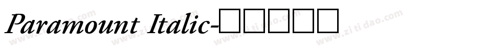 Paramount Italic字体转换